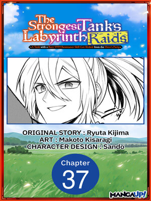 cover image of A Tank with a Rare 9999 Resistance Skill Got Kicked from the Hero's Party, Chapter 37